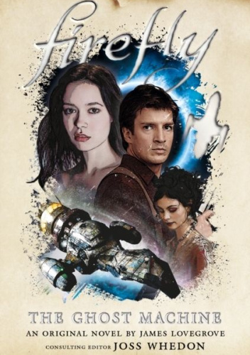 Firefly: The Ghost Machine