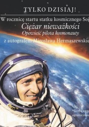 Ciężar nieważkości. Opowieść pilota-kosmonauty