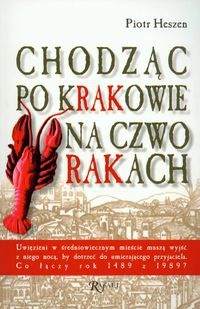 Chodząc po Krakowie na czworakach