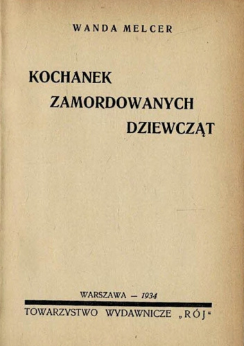 Kochanek zamordowanych dziewcząt