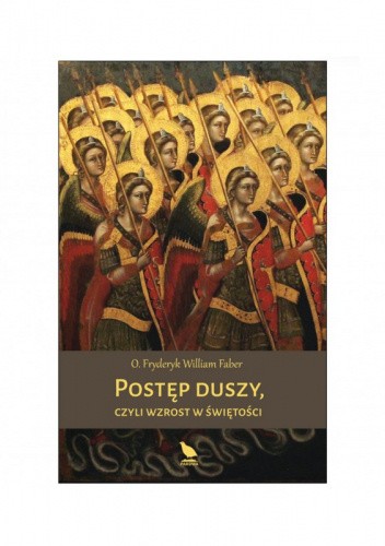 Postęp duszy, czyli wzrost w świętości