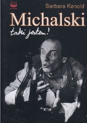 Michalski taki jestem!