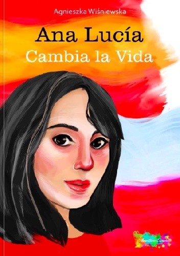 Ana Lucía Cambia la vida