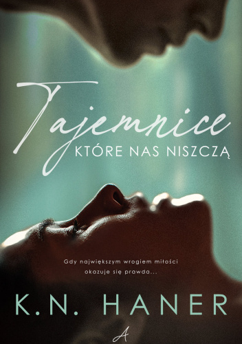 Tajemnice, które nas niszczą