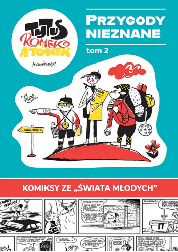 Tytus Romek i A'Tomek: Przygody nieznane. Tom 2