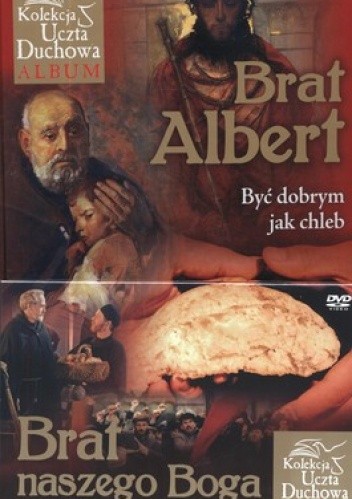 Brat Albert. Być dobrym jak chleb + DVD