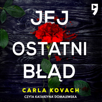 Jej ostatni błąd
