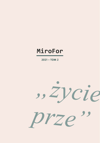 MiroFor 2021. Tom 2. "życie prze"