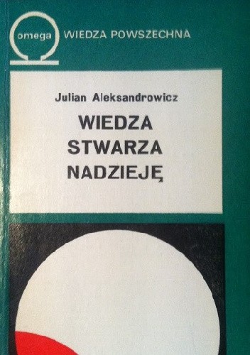 Wiedza stwarza nadzieję