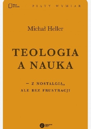 Teologia a nauka - z nostalgią ale bez frustracji