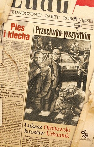 Pies i klecha: Przeciwko wszystkim