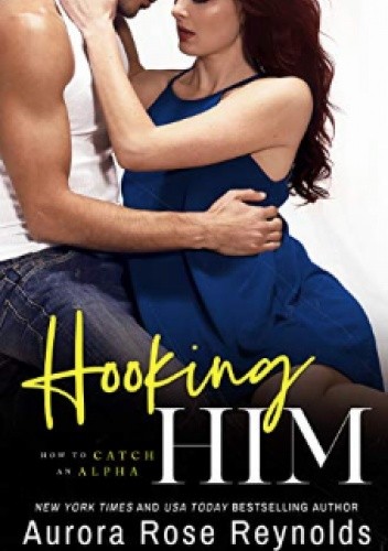 Hooking Him