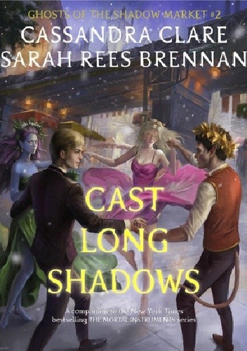 Cast Long Shadows