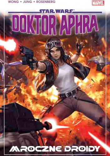 Star Wars: Doktor Aphra. Tom 7: Mroczne droidy