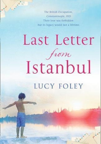 Last Letter from Istanbul