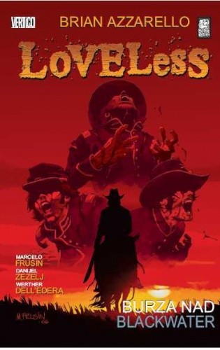 Loveless: Burza nad Blackwater