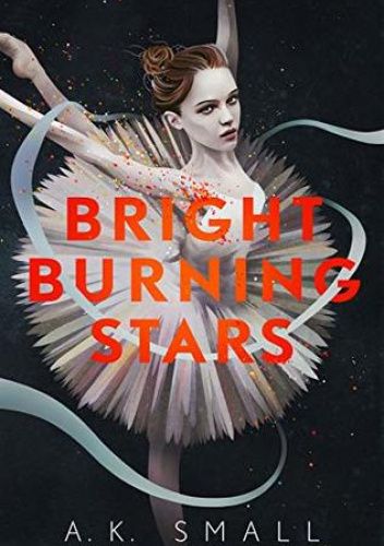 Bright Burning Stars