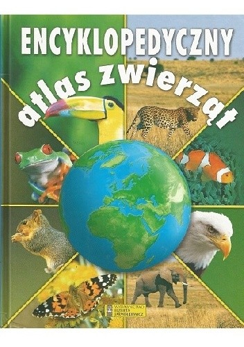 Encyklopedyczny atlas zwierząt