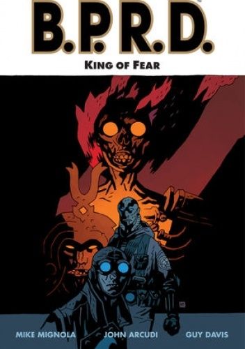 B.P.R.D.: KING OF FEAR TPB