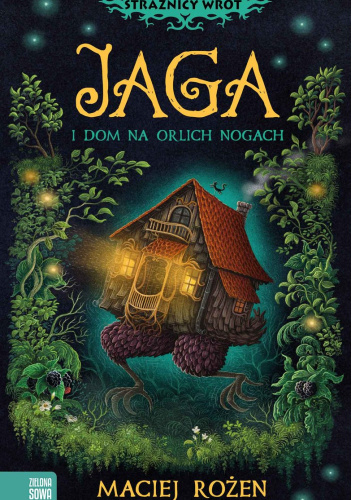 Jaga i dom na orlich nogach