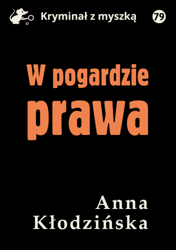 W pogardzie prawa