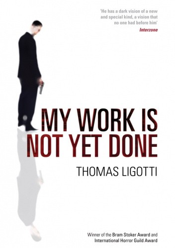 My Work Is Not Yet Done