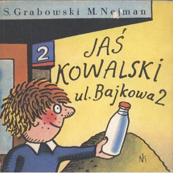 Jaś Kowalski, ul. Bajkowa 2