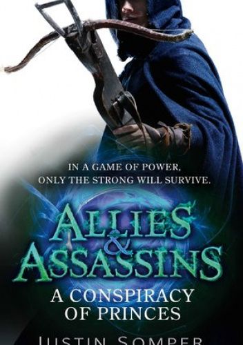 A Conspiracy of Princes