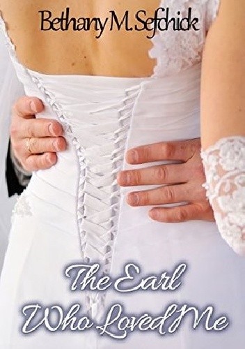 The Earl Who Loved Me