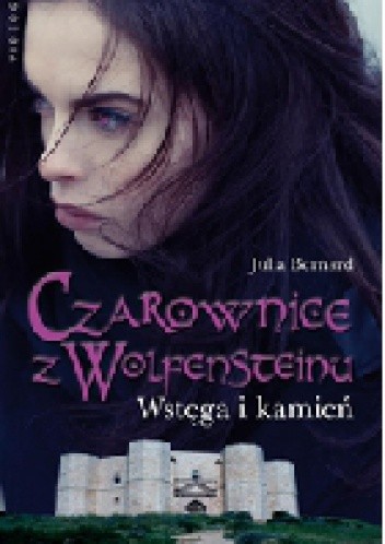 Czarownice z Wolfensteinu. Wstęga i kamień