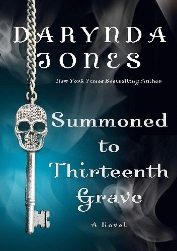 Summoned to Thirteenth Grave