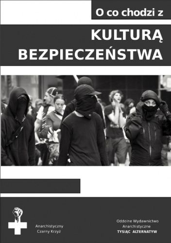 O co chodzi w Kulturze Bezpieczeństwa?