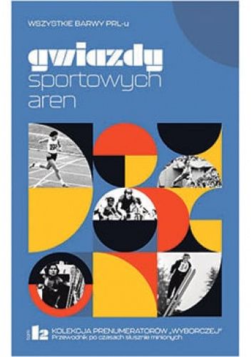 Gwiazdy sportowych aren