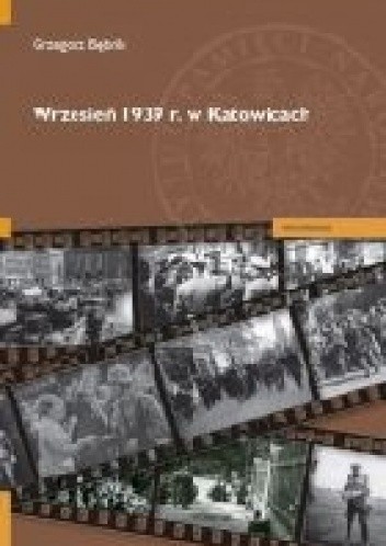 Wrzesień 1939 r. w Katowicach