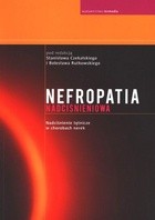 Nefropatia nadciśnieniowa. Nadciśnienie tętnicze w chorobach nerek
