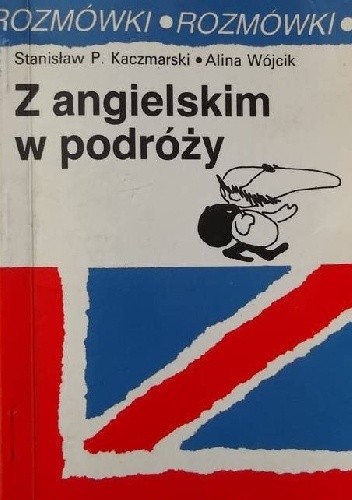 Z angielskim w podróży. Rozmówki