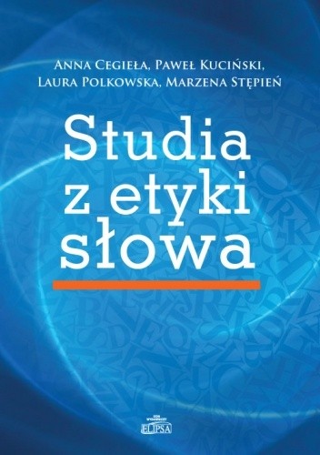 Studia z etyki słowa