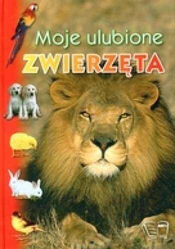 Moje ulubione zwierzęta