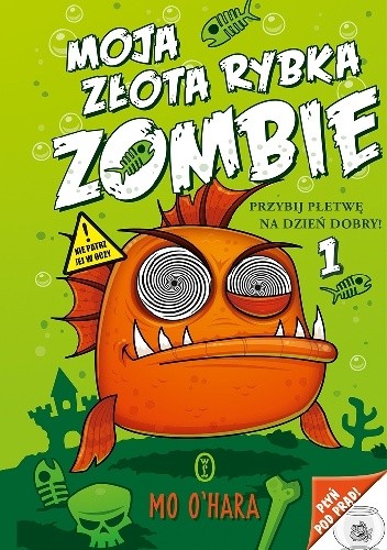 Moja złota rybka zombie