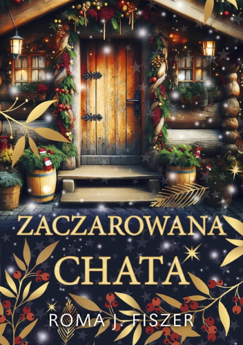 Zaczarowana chata