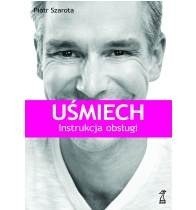 Uśmiech. Instrukcja obsługi