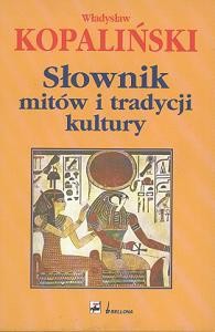 Słownik mitów i tradycji kultury