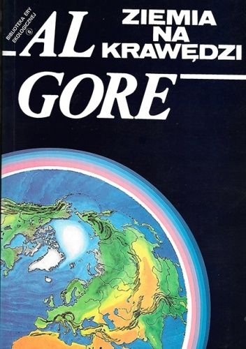 Ziemia na krawędzi. Człowiek a ekologia