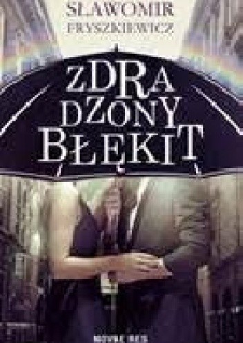 Zdradzony błękit