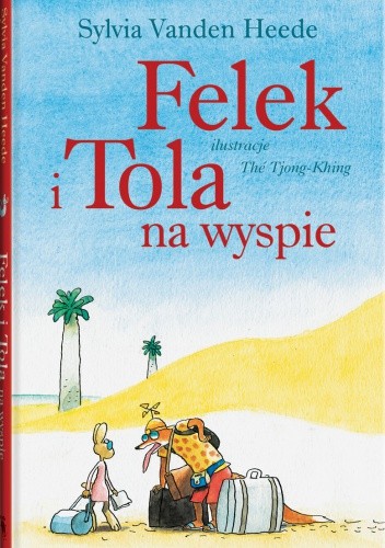 Felek i Tola na wyspie