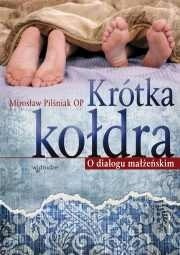 Krótka kołdra - O dialogu małżeńskim