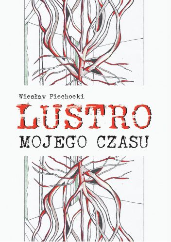 Lustro mojego czasu