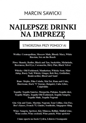 Najlepsze drinki na imprezę