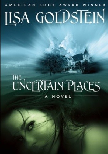 The Uncertain Places
