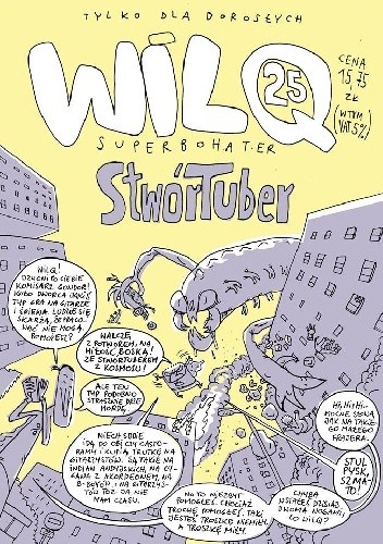 Wilq Superbohater: StwórTuber